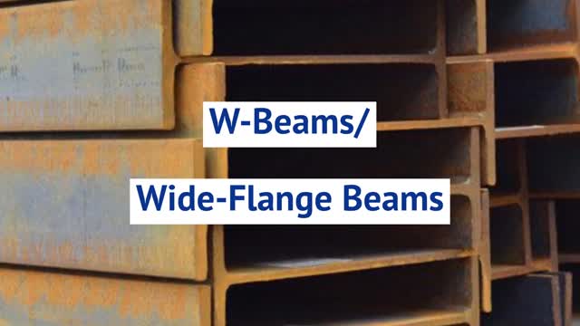 W-Beams/Wide-Flange Beams